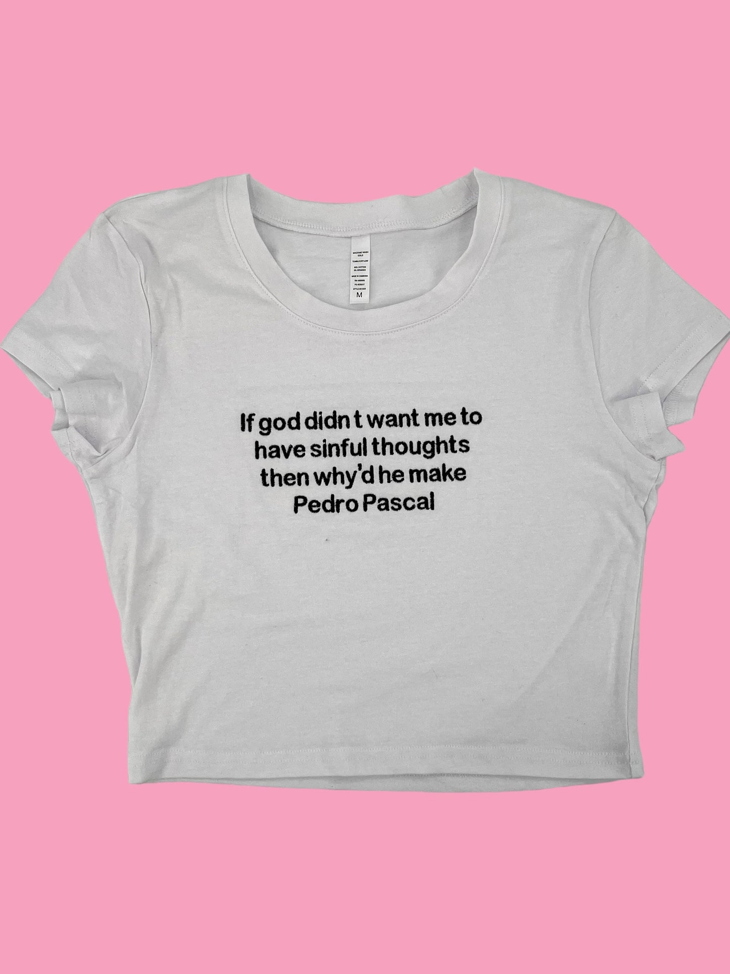 a white t - shirt with the words if god didn't want me to