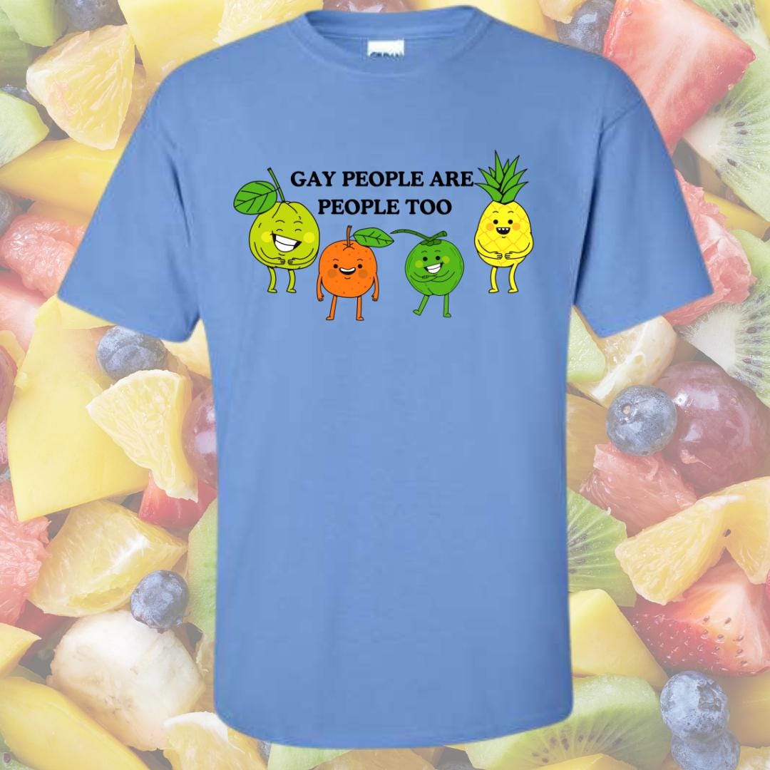 a blue t - shirt that says gay people are people too