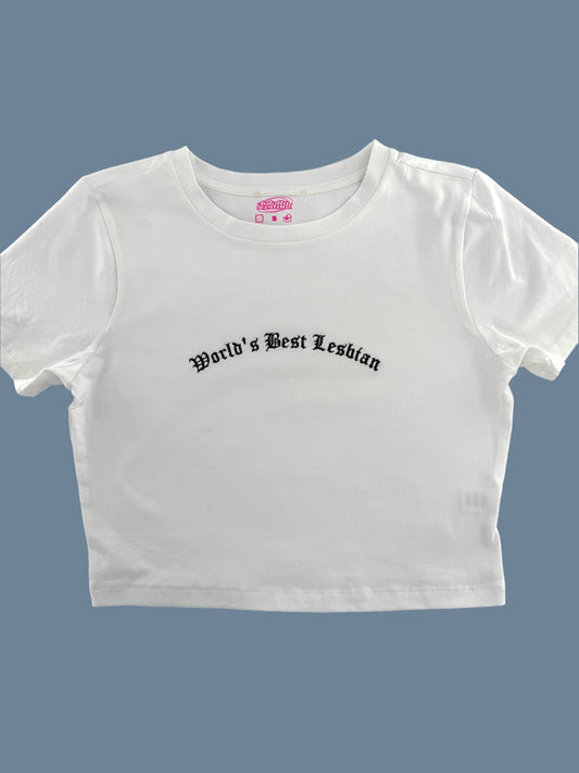 a white t - shirt with the words world&#39;s best lesbian printed on it