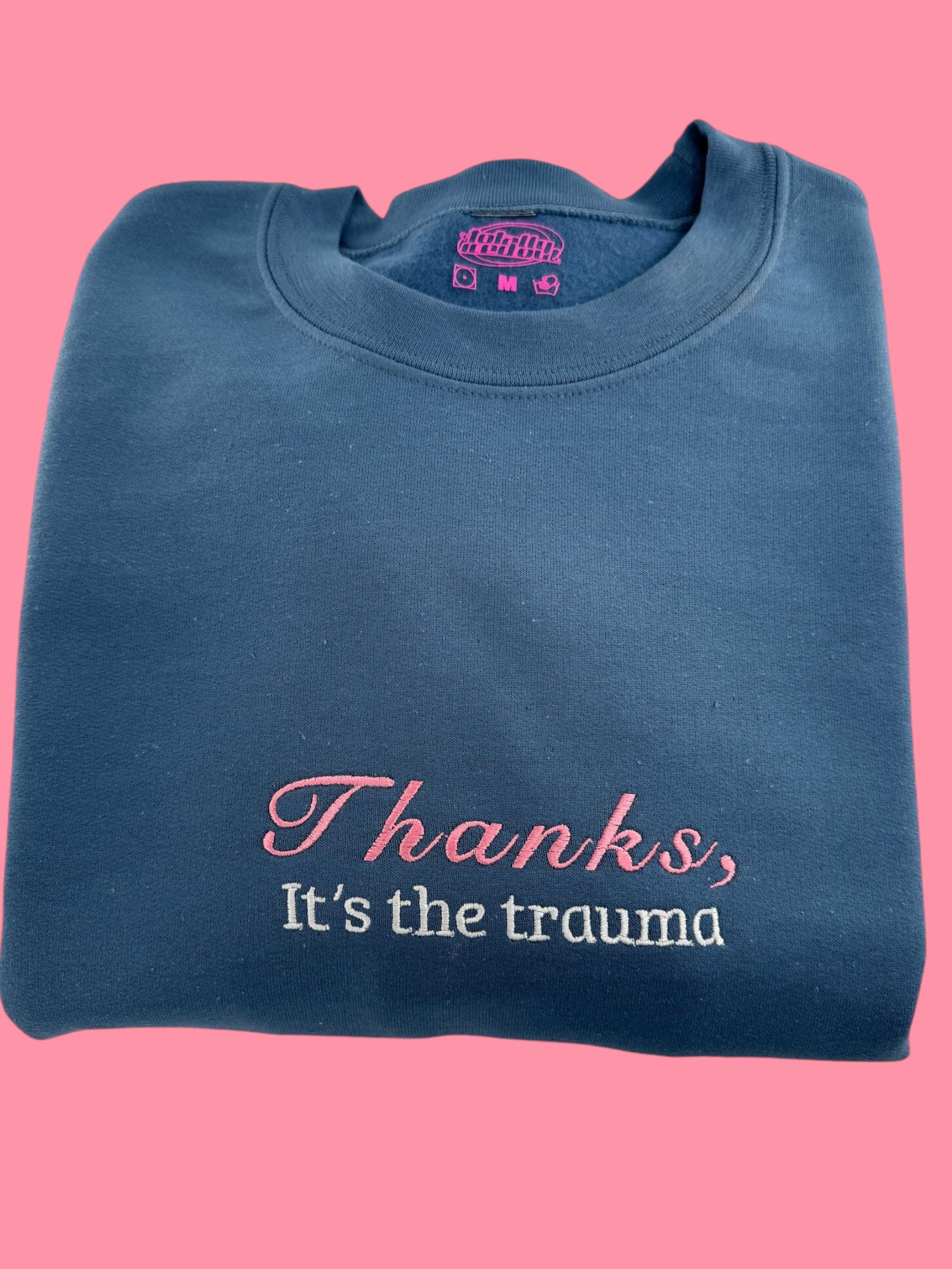 a blue t - shirt that says thanks it's the trump