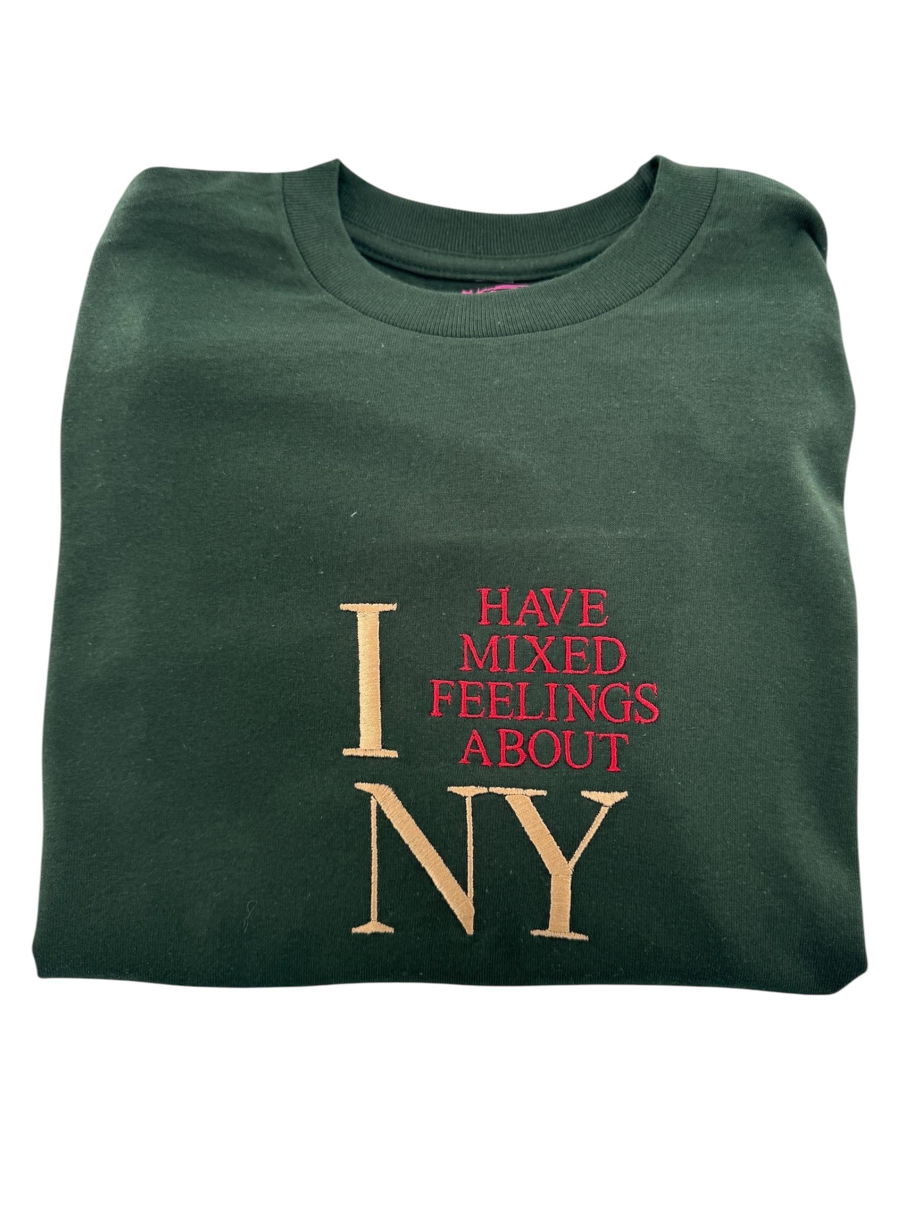 i have mixed feelings about ny t - shirt