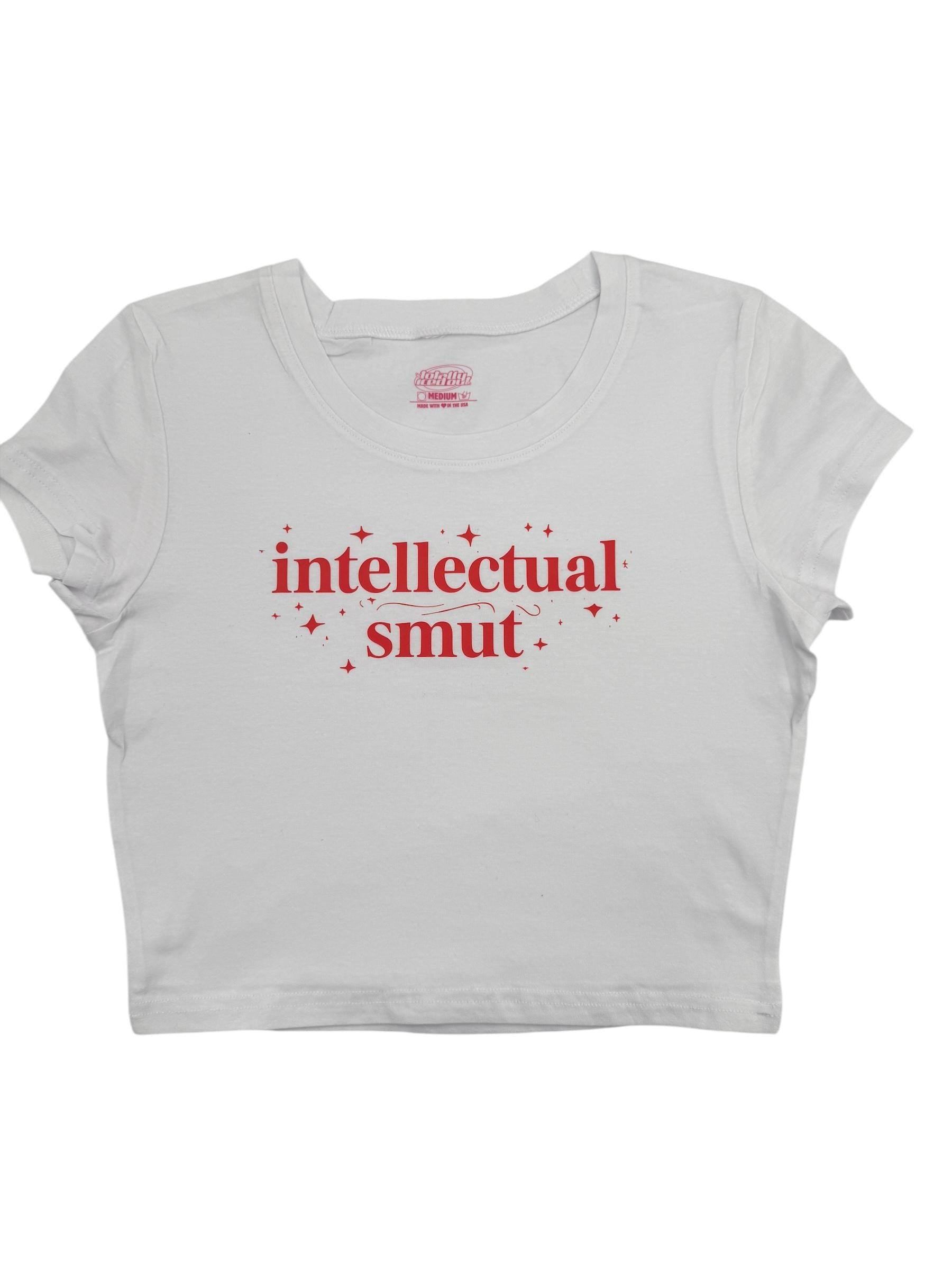 a white t - shirt with the words intelectual smut printed on it