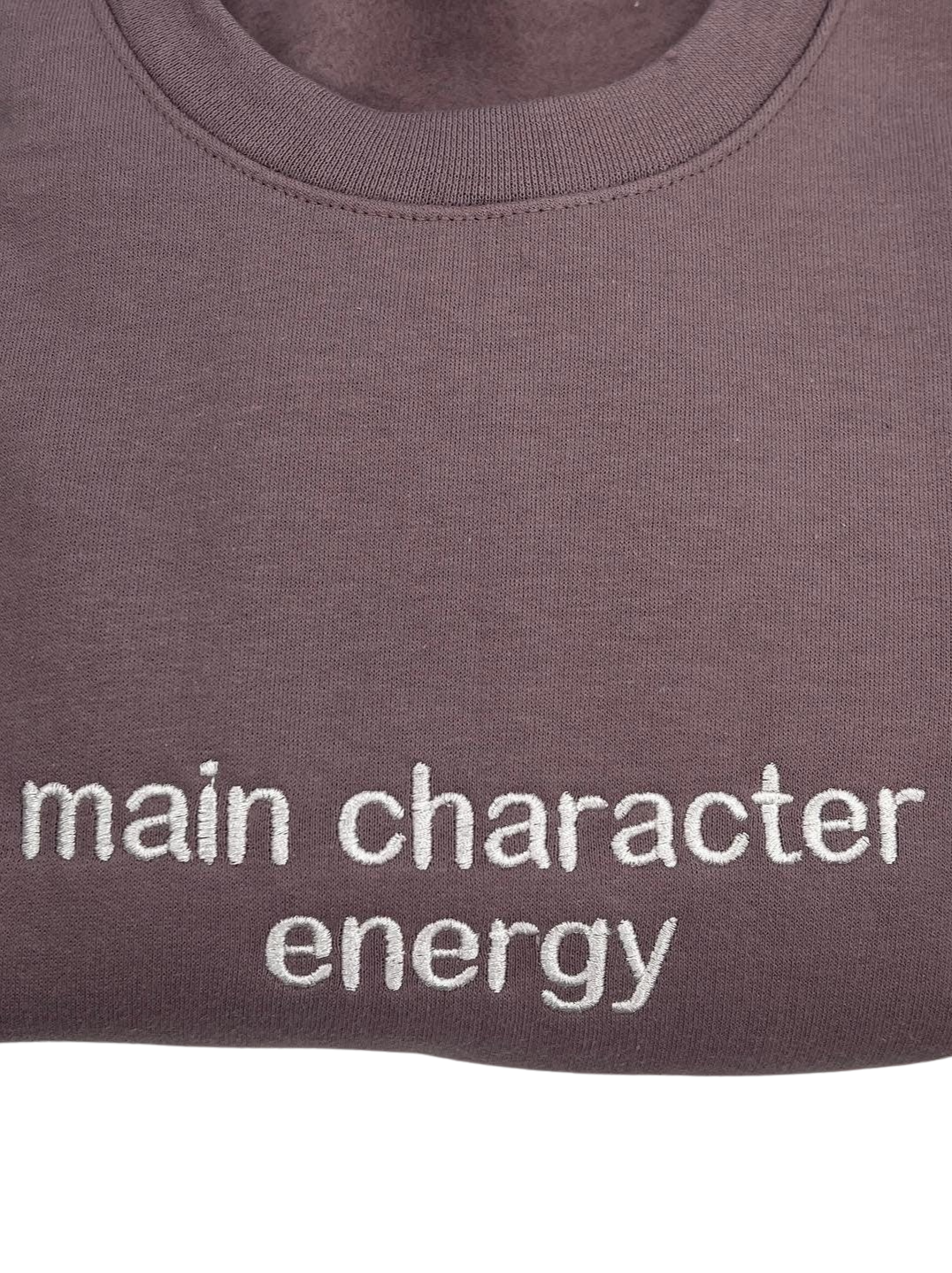 Main Character Energy Emroidered Crewneck Sweatshirt  | Trending Sweatshirt