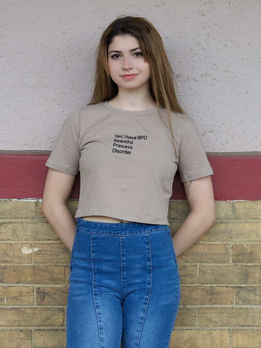Yes I Have BPD Embroidered Crop Top