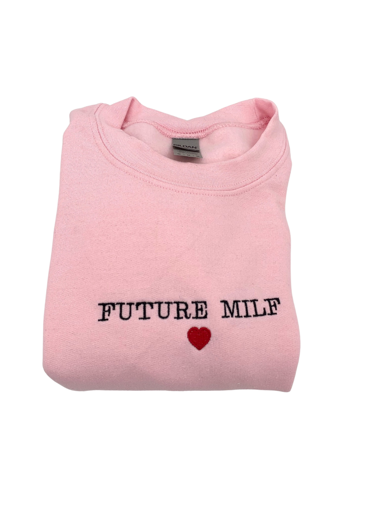 Future Milf Embroidered Unisex Crewneck Sweatshirt