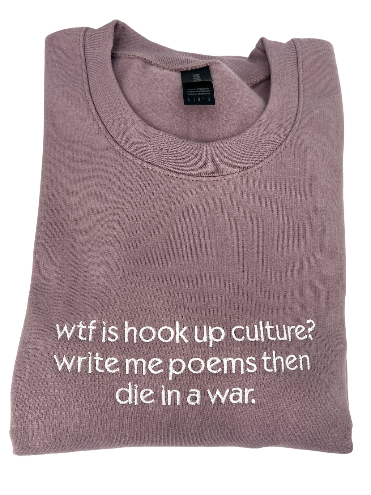 Write Me Poems Then Die In a War Embroidered Unisex Shirt