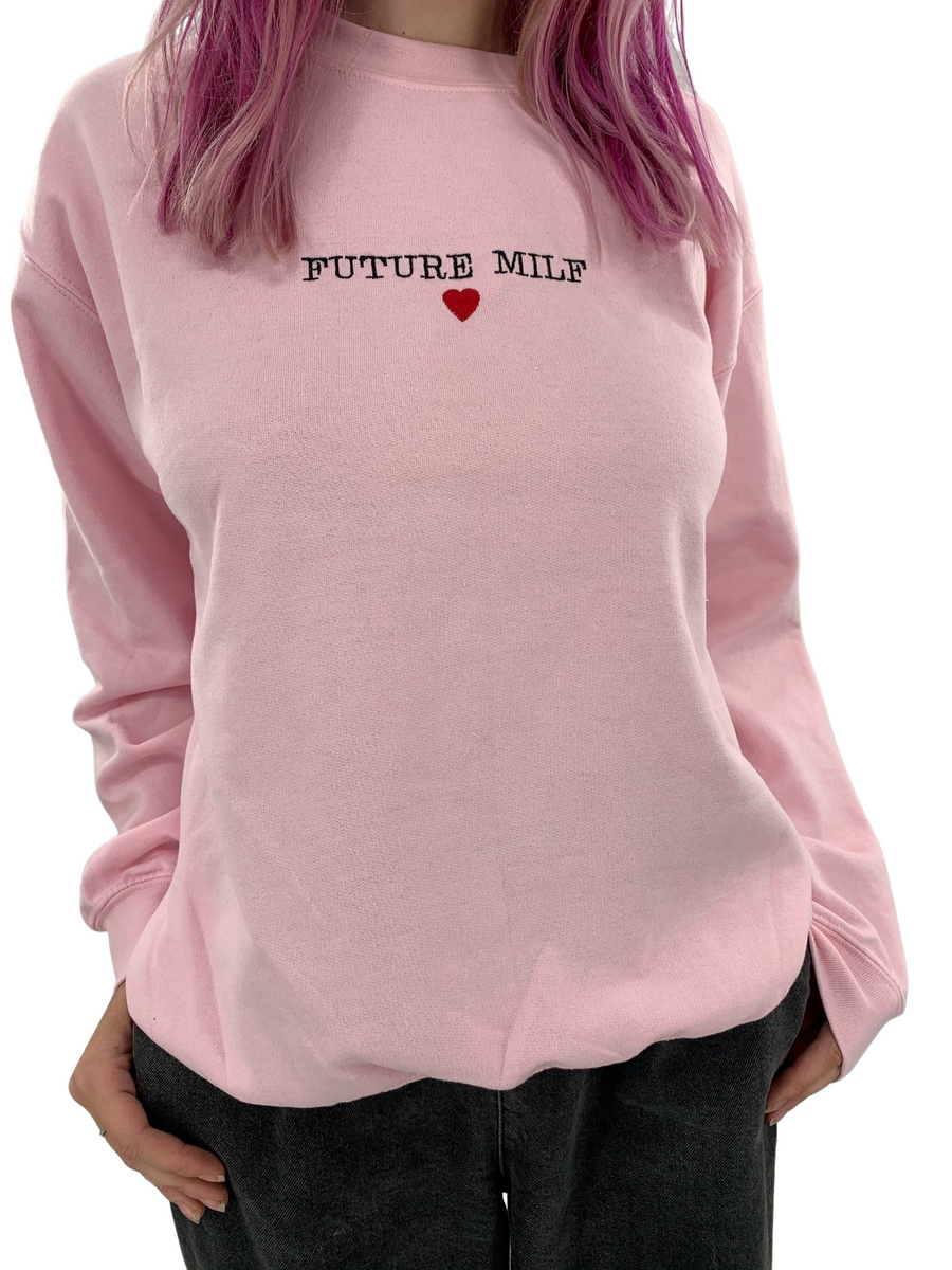 Future Milf Embroidered Unisex Crewneck Sweatshirt