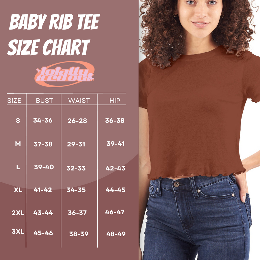 Only Respecting Women You Are Attracted To Baby Rib Tee