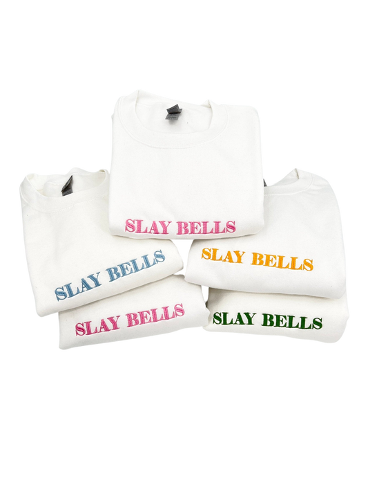 Slay Bells Embroidered Crewneck