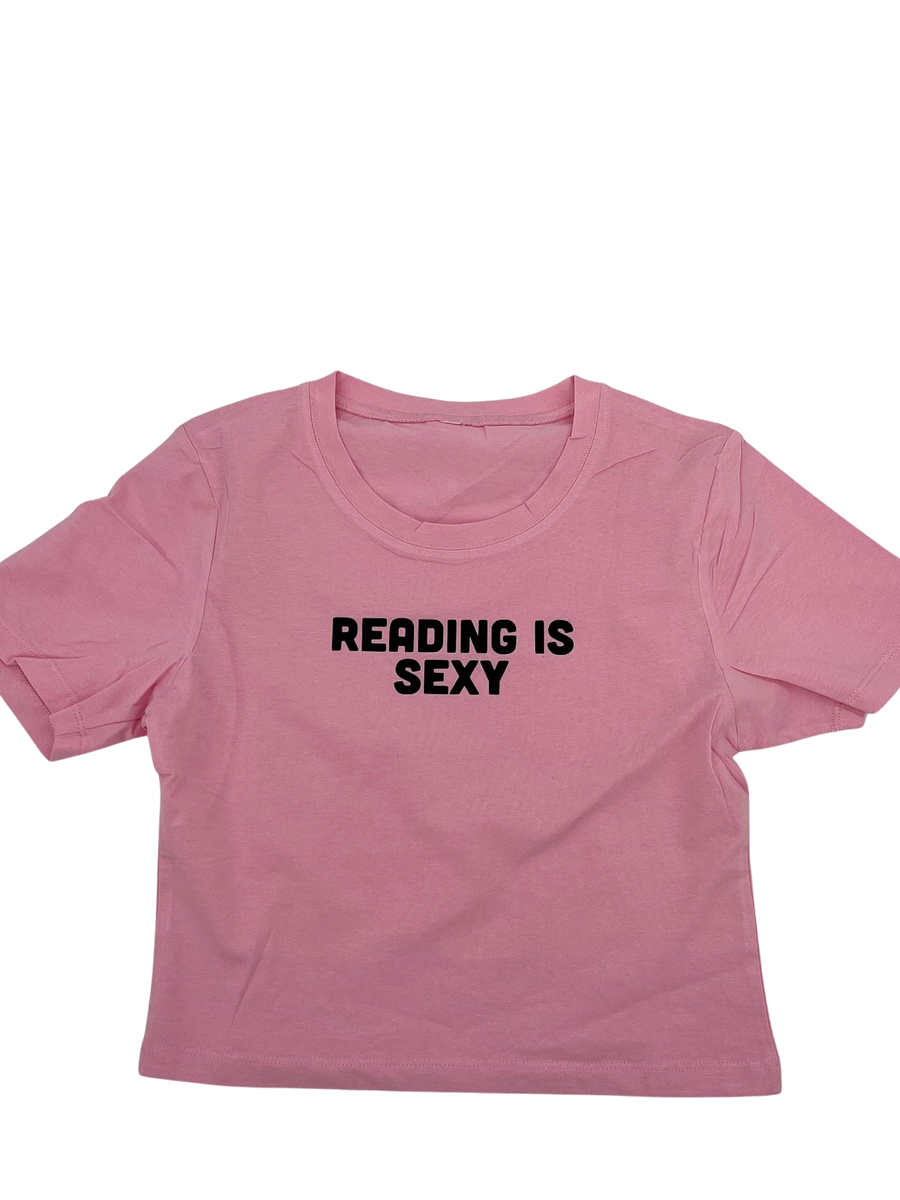 Reading Is Sexy Crop Top Totally Iced Out 7036