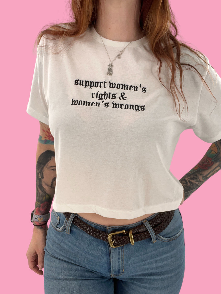 Support Women's Rights and Wrongs Embroidered Crop Top