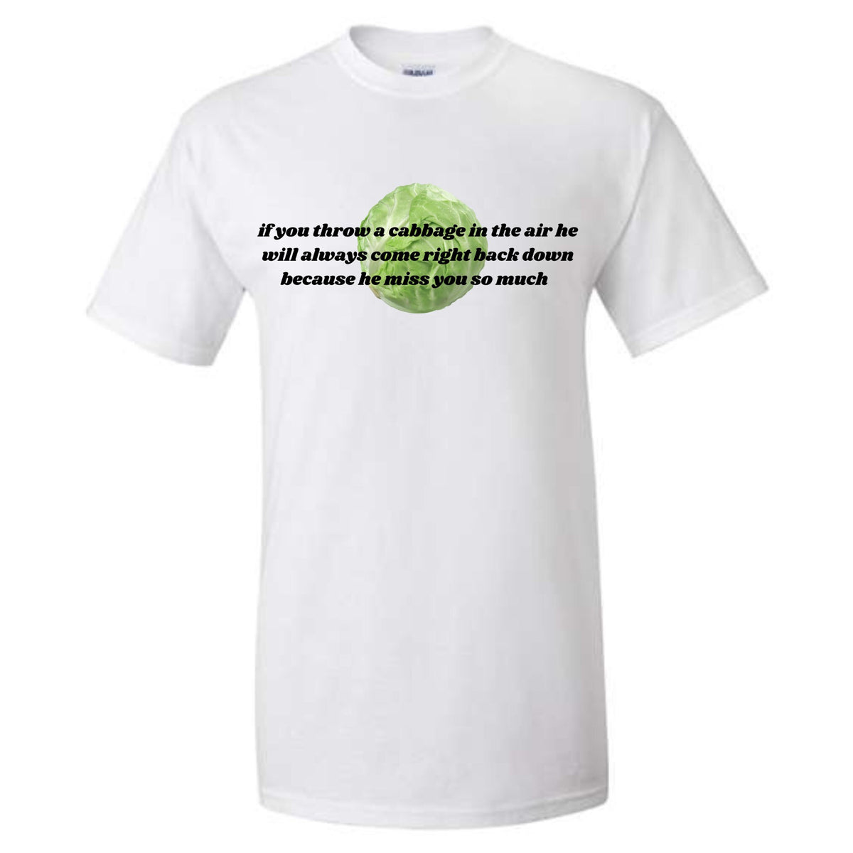 Cabbage T-Shirt or Crewneck  Sweatshirt